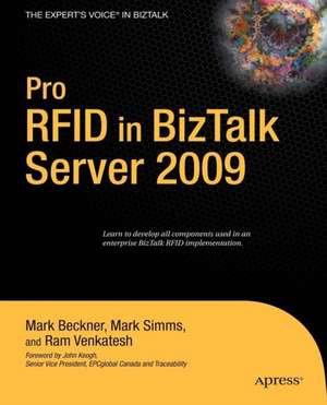 Pro RFID in BizTalk Server 2009 de Mark Simms