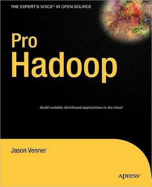 Pro Hadoop de Jason Venner