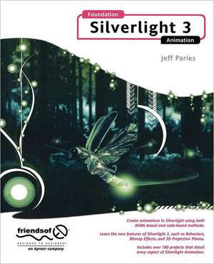 Foundation Silverlight 3 Animation de Jeff Paries