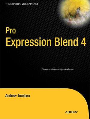 Pro Expression Blend 4 de Andrew Troelsen