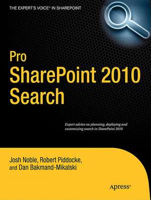 Pro SharePoint 2010 Search de Josh Noble