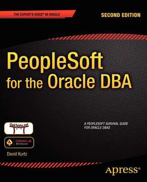 PeopleSoft for the Oracle DBA de David Kurtz