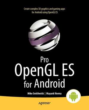 Pro OpenGL ES for Android de Mike Smithwick