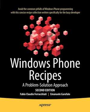 Windows Phone Recipes: A Problem Solution Approach de Fabio Claudio Ferracchiati