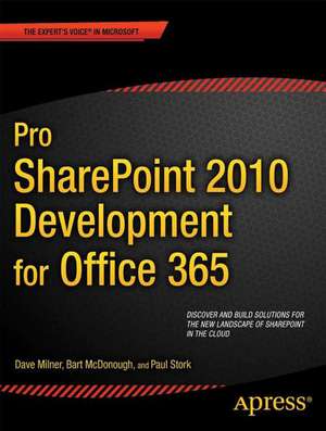 Pro SharePoint 2010 Development for Office 365 de Dave Milner