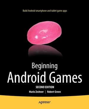 Beginning Android Games de Robert Green