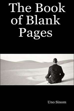 The Book of Blank Pages de Uno Sinom