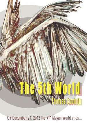 5th World de Thomas Coohill