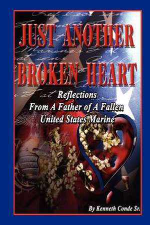 Just Another Broken Heart de Kenneth Conde Sr