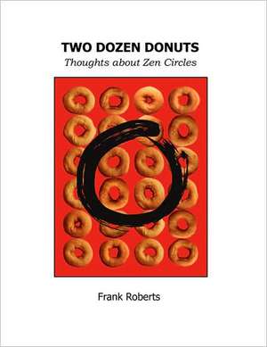 Two Dozen Donuts de Frank Roberts