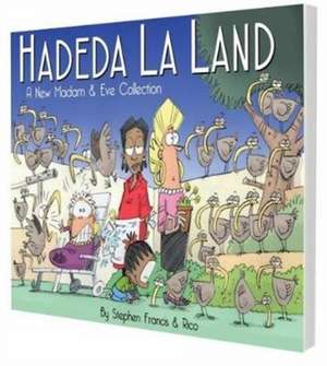 Hadeda la land de Stephen Francis