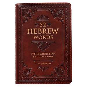 52 Hebrew Words de David Adamson