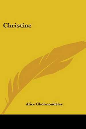 Christine de Alice Cholmondeley