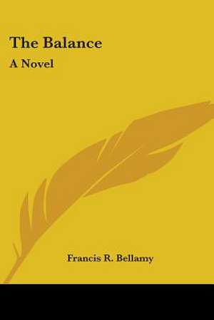 The Balance de Francis R. Bellamy