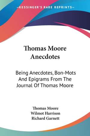 Thomas Moore Anecdotes de Thomas Moore