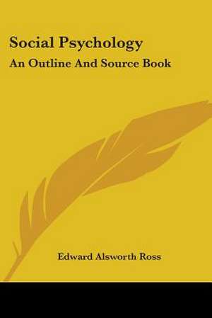 Social Psychology de Edward Alsworth Ross