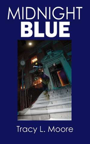 Midnight Blue de Tracy L Moore