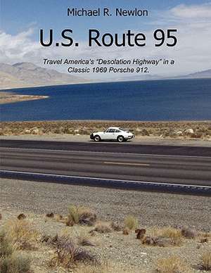 U.S. Route 95 de Michael R. Newlon