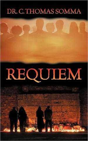 Requiem de C. Thomas Somma