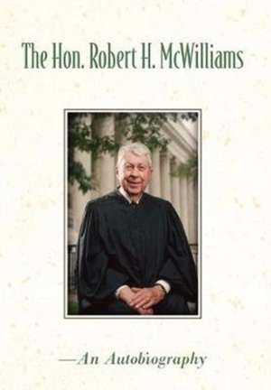 The Hon. Robert H. McWilliams de Jeanette Killip