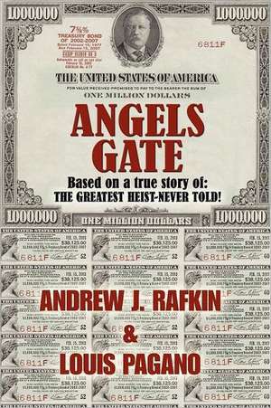 Angels Gate de Andrew J Rafkin