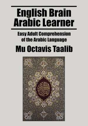 English Brain Arabic Learner de Mu Octavis Taalib