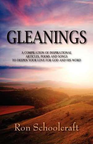 Gleanings de Ron Schoolcraft