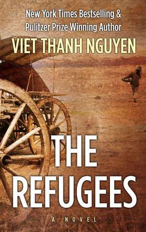 The Refugees de Viet Thanh Nguyen