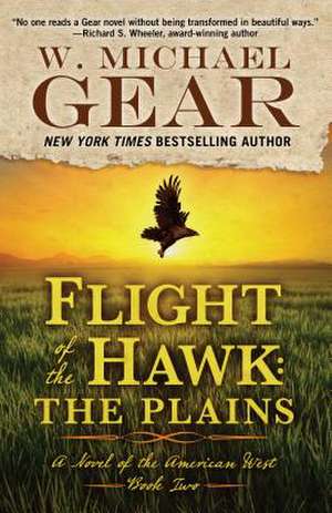 Flight of the Hawk de W Michael Gear