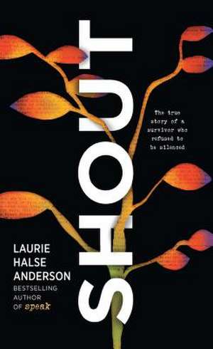 Shout de Laurie Halse Anderson