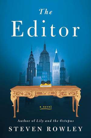 The Editor de Steven Rowley