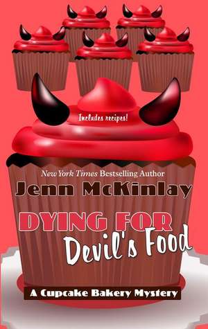 Dying for Devil's Food de Jenn Mckinlay