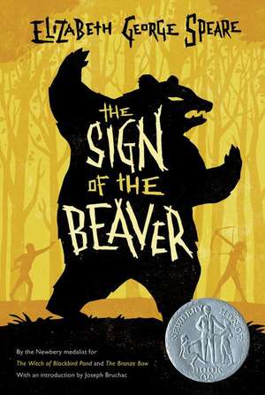 The Sign of the Beaver de Elizabeth George Speare