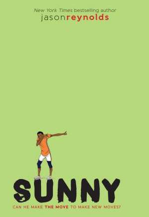 Sunny de Jason Reynolds