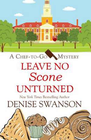 Leave No Scone Unturned de Denise Swanson