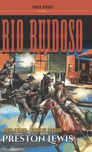 Rio Ruidoso de Preston Lewis