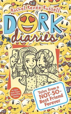 Dork Diaries: Tales from a Not-So-Best Friend Forever de Rachel Renee Russell