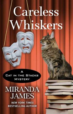 Careless Whiskers de Miranda James