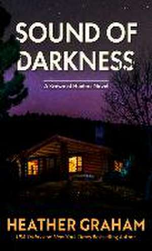 Sound of Darkness de Heather Graham