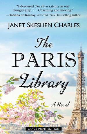 The Paris Library de Janet Skeslien Charles