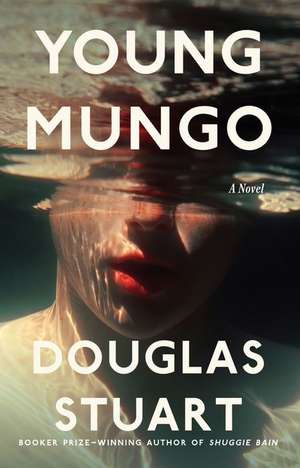 Young Mungo de Douglas Stuart