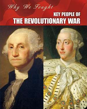 Key People of the Revolutionary War de Patrick Catel