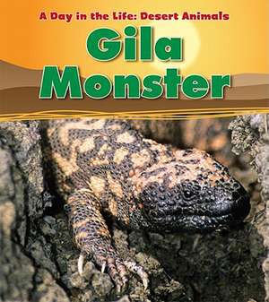 Gila Monster de ANITA GANERI