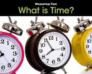 What Is Time? de Tracey Steffora