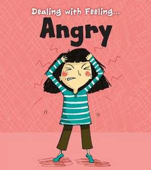 Angry de Isabel Thomas