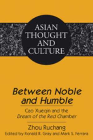 Between Noble and Humble de Ruchang Zhou