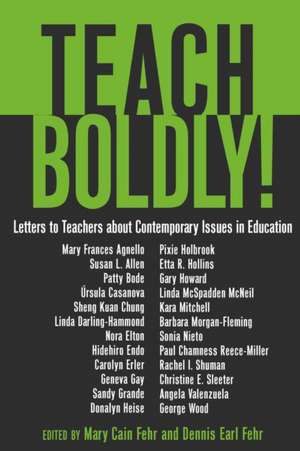 Teach Boldly! de Mary Cain Fehr