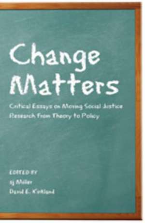 Change Matters de sj Miller