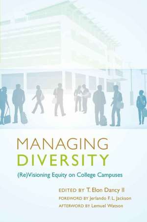 Managing Diversity de T. Elon Dancy II