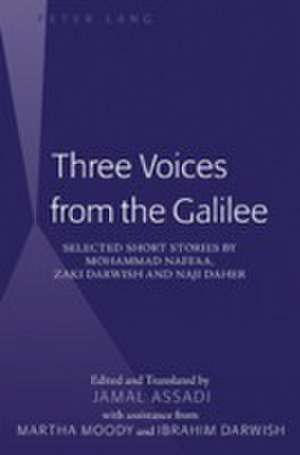 Three Voices from the Galilee de Jamal Assadi